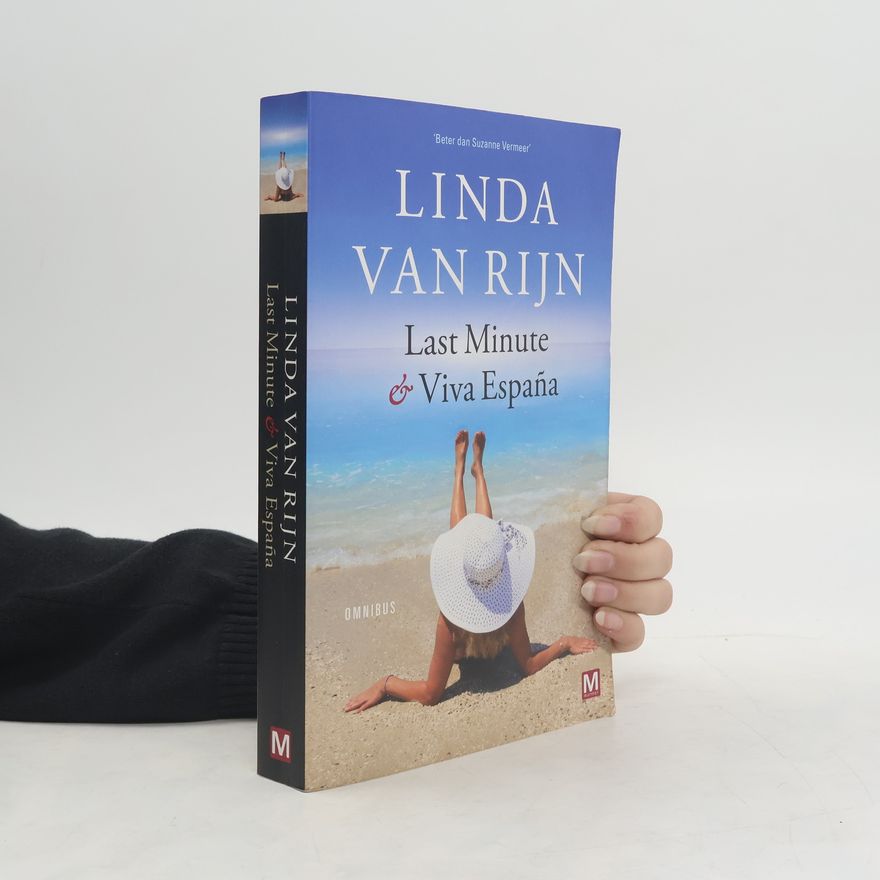 Linda Van Rijn Last Minute & Viva Espaňa