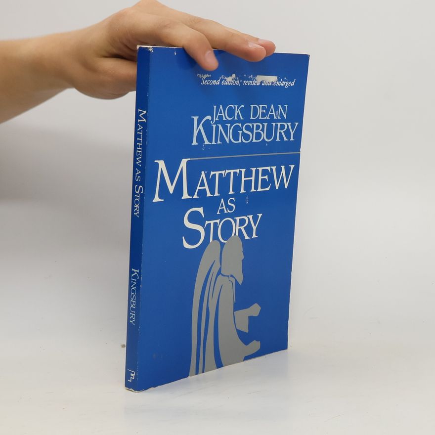Jack Dean Kingsbury Matthew as Story
