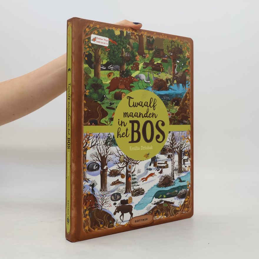 Emilia Dziubak Twaalf maanden in het bos