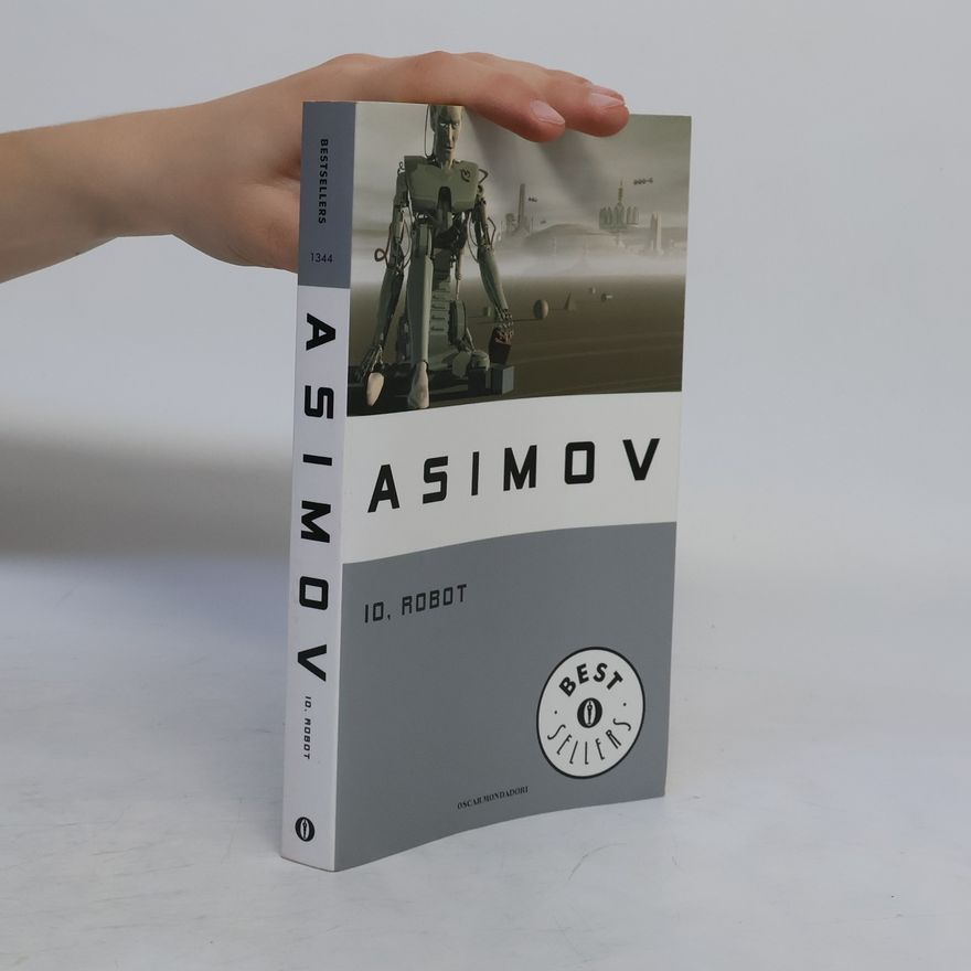 Isaac Asimov Io, robot