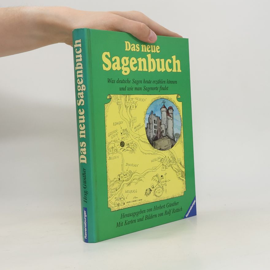 Herbert Günther Das neue Sagenbuch