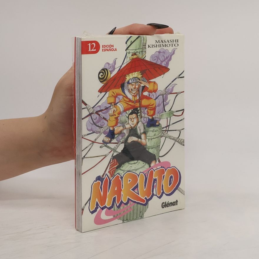 Masashi Kishimoto Naruto 12