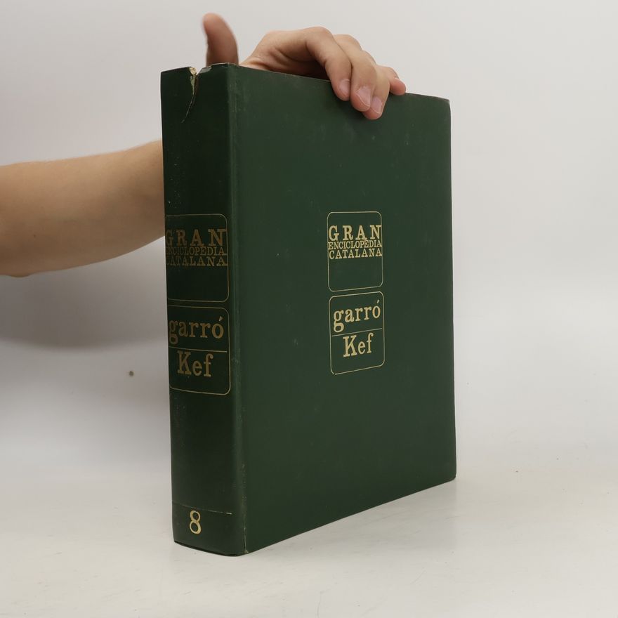 Kolektiv autorů Gran enciclopèdia catalana - 8: Garró - Kef