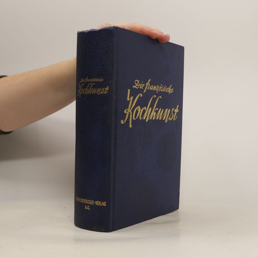 Autorenkollektiv Die französische Kochkunst