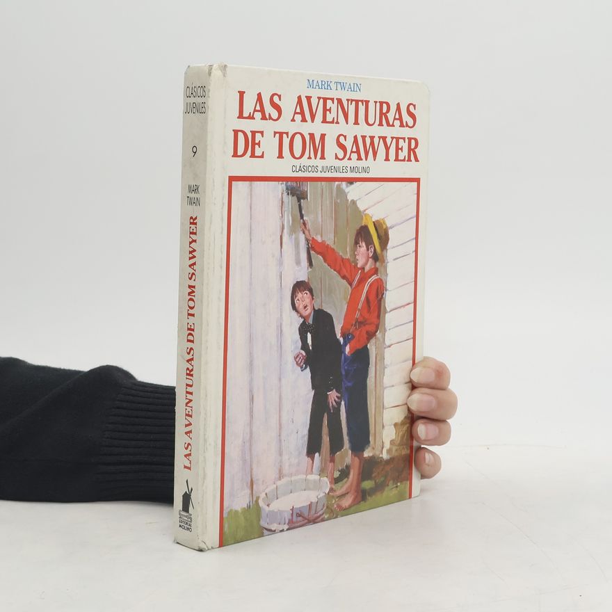 Mark Twain Las aventuras de Tom Sawyer