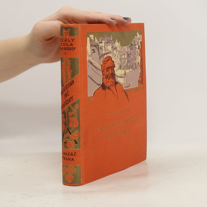 Jan Neruda Jan Neruda: Malostranské povídky