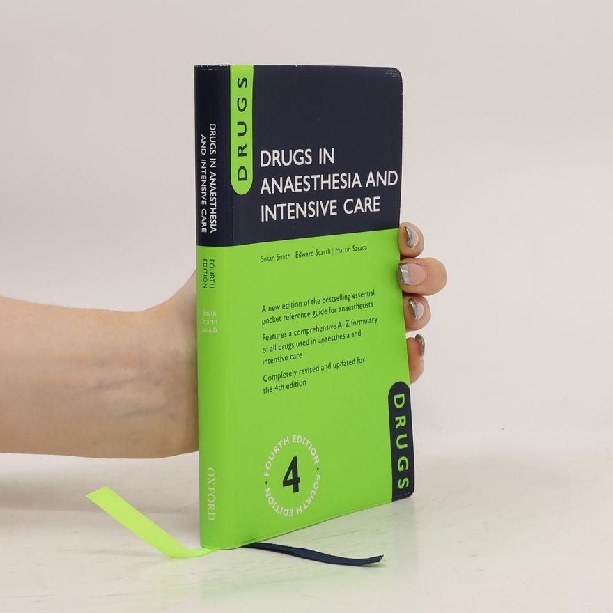 Martin Sasada Drugs in Anaesthesia and Intensive Care