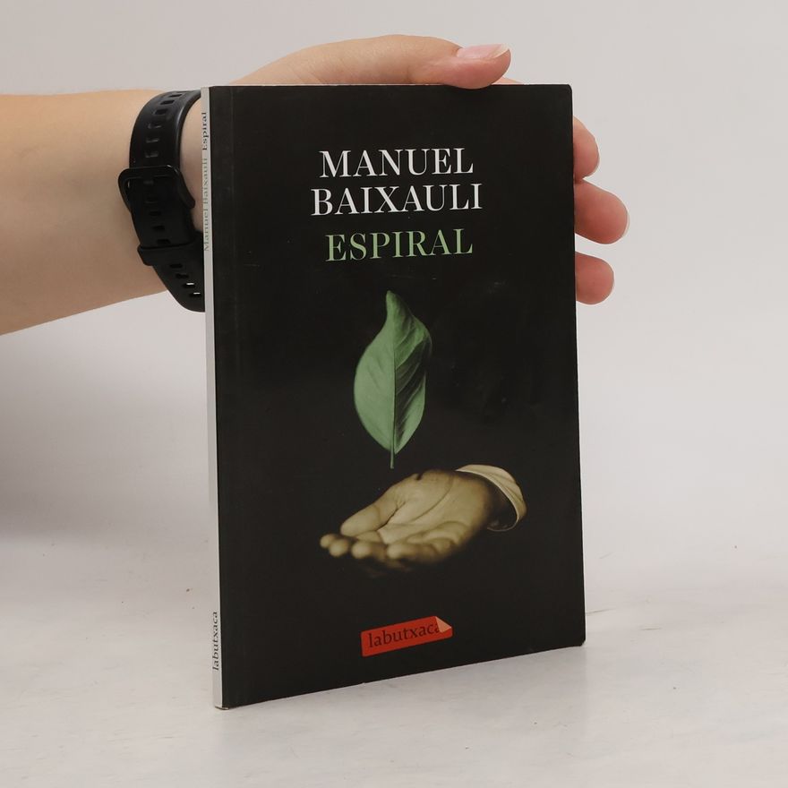 Manuel Baixauli Mateu Espiral