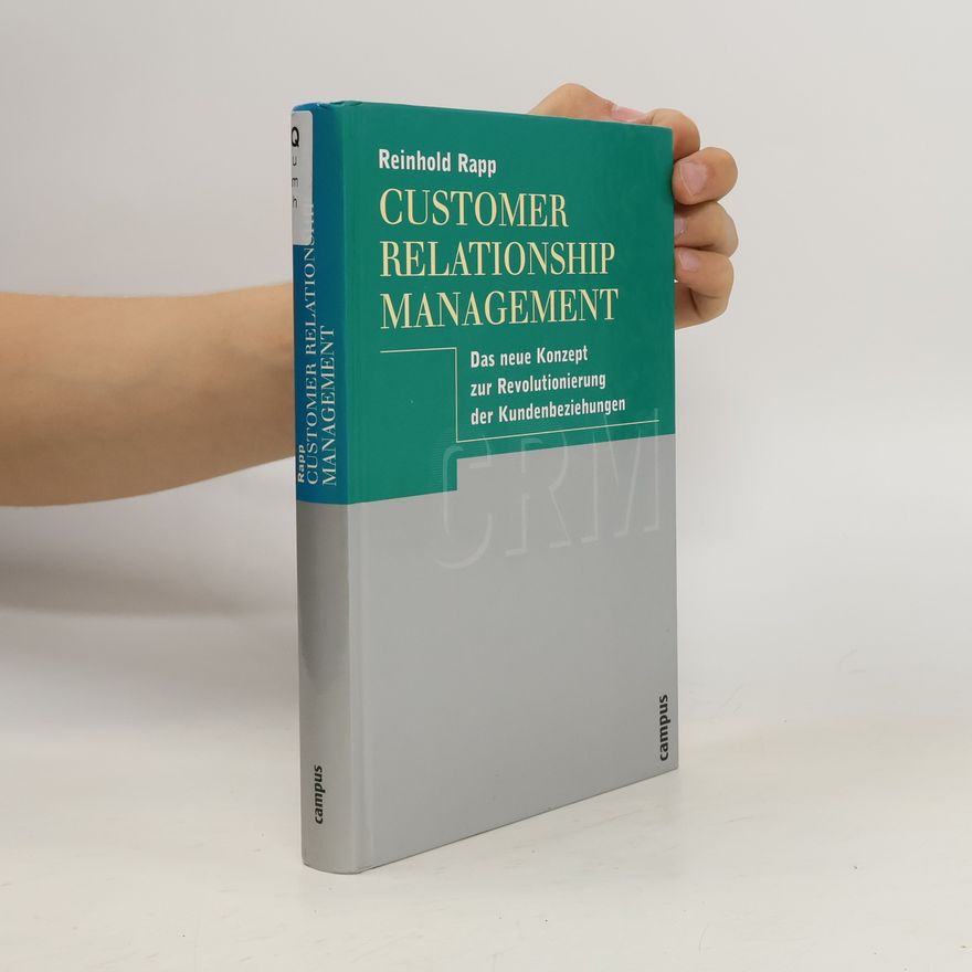 Reinhold Rapp Customer-relationship-Management
