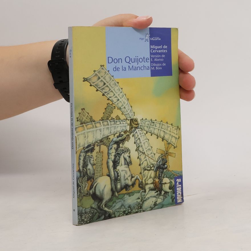 Miguel de Cervantes Don Quijote de la Mancha