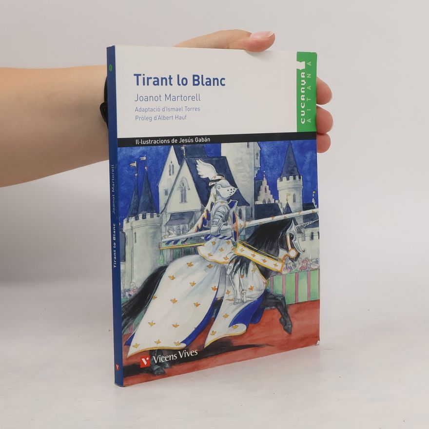 Joanot Martorell Tirant lo Blanc