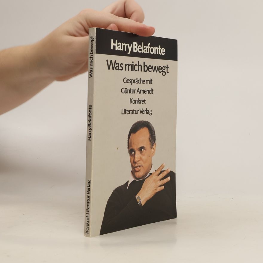 Harry Belafonte Was mich bewegt