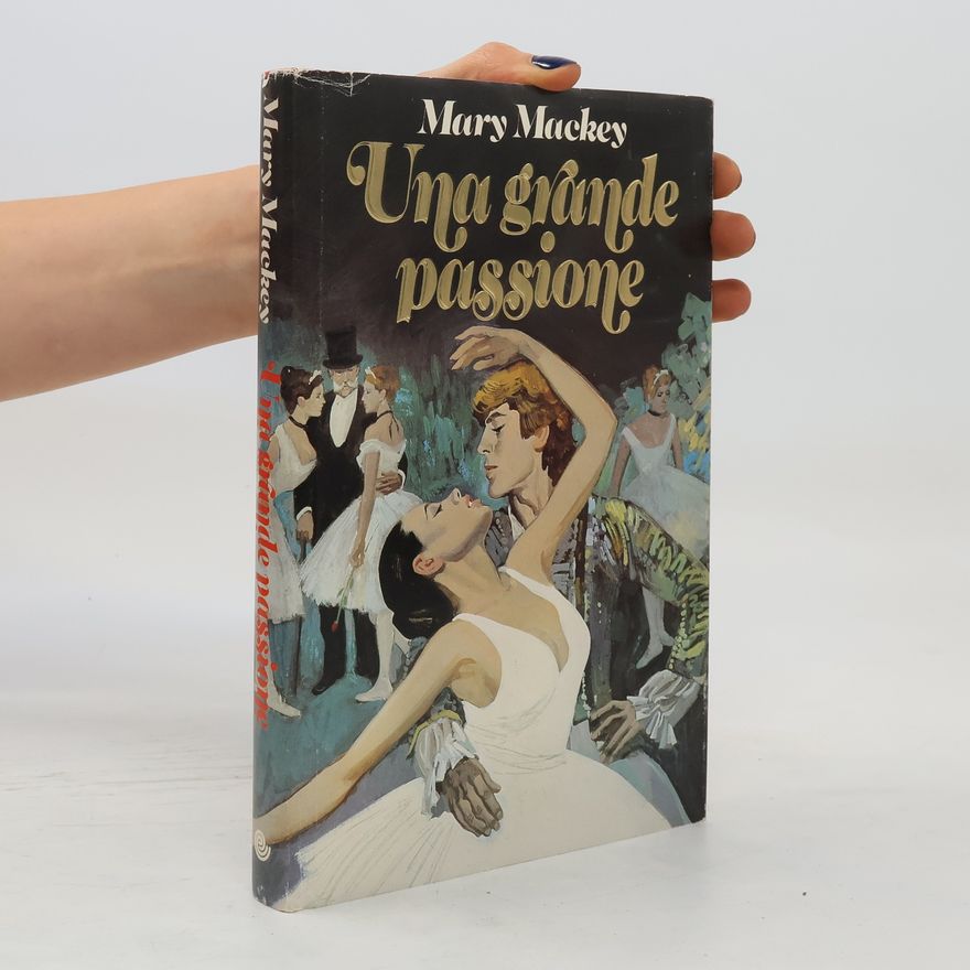 Mary Mackey Una grande passione