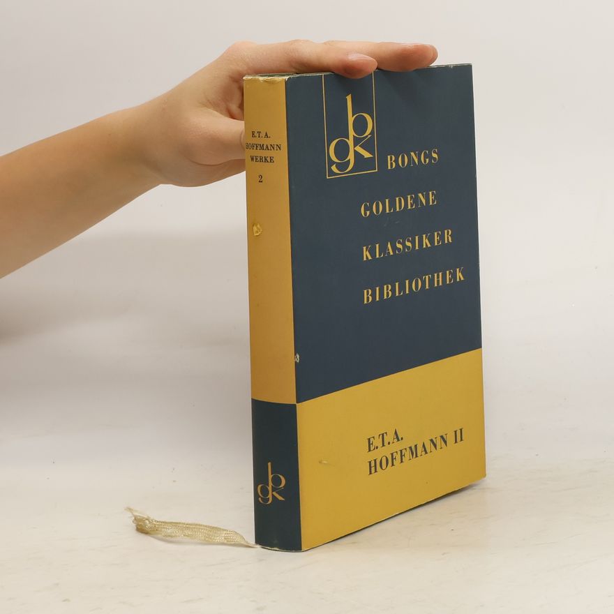 E. T. A. Hoffmann E. T. A. Hoffmann Werke 2