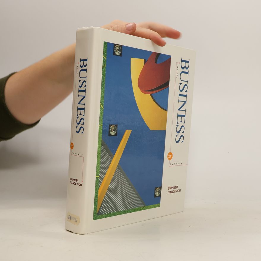 Steven J. Skinner Business for the 21st Century