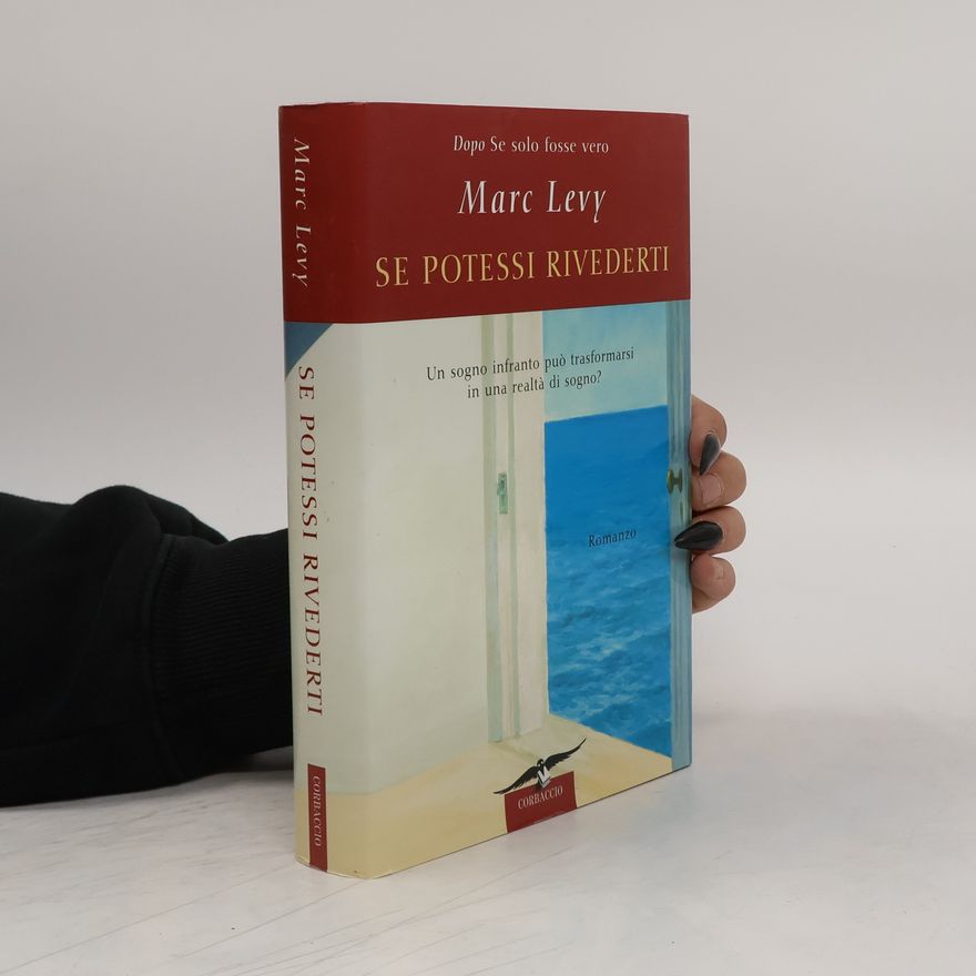 Marc Levy Se potessi rivederti
