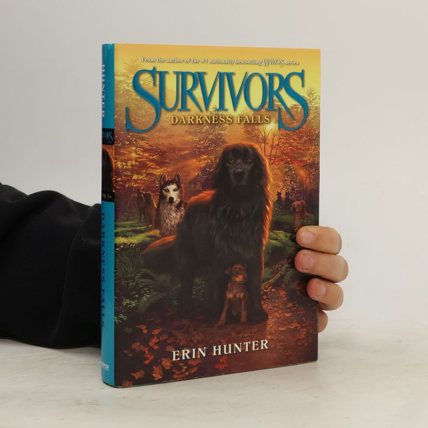 Erin Hunter Survivors - Darkness Falls