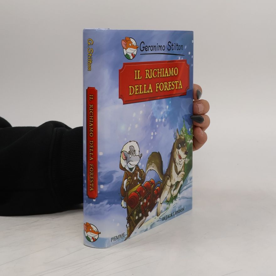 Elisabetta Dami Geronimo Stilton: Il richiamo della foresta