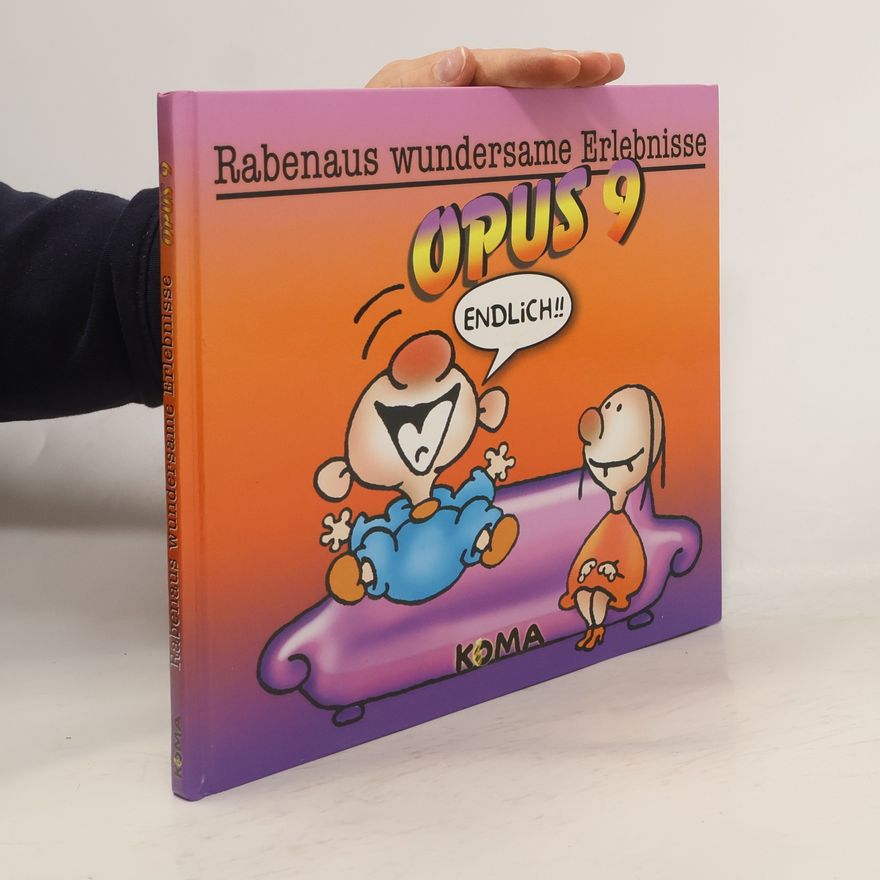 Kolektiv autorů Rabenaus wundersame Erlebnisse Opus 9