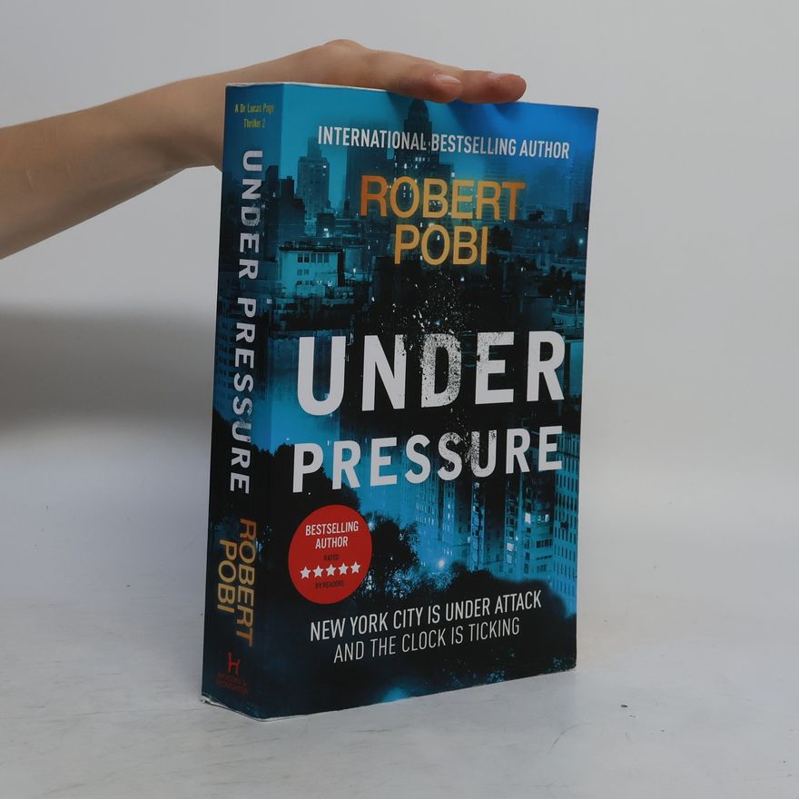 Robert Pobi Under Pressure