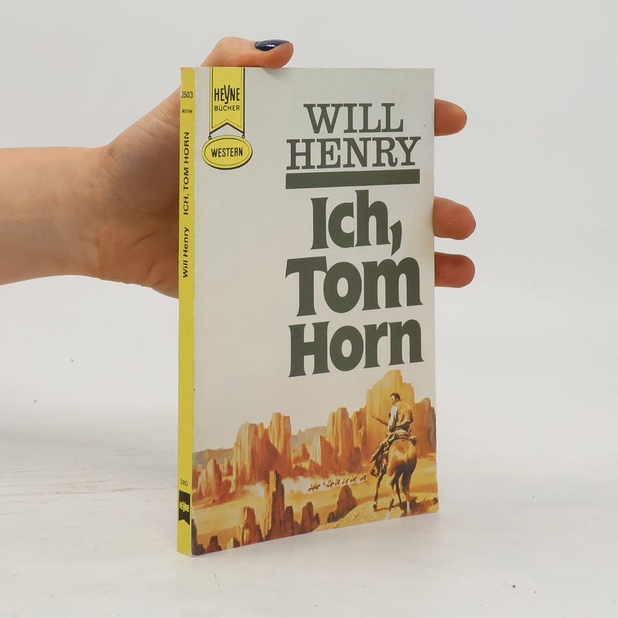 Clay Fisher Ich, Tom Horn