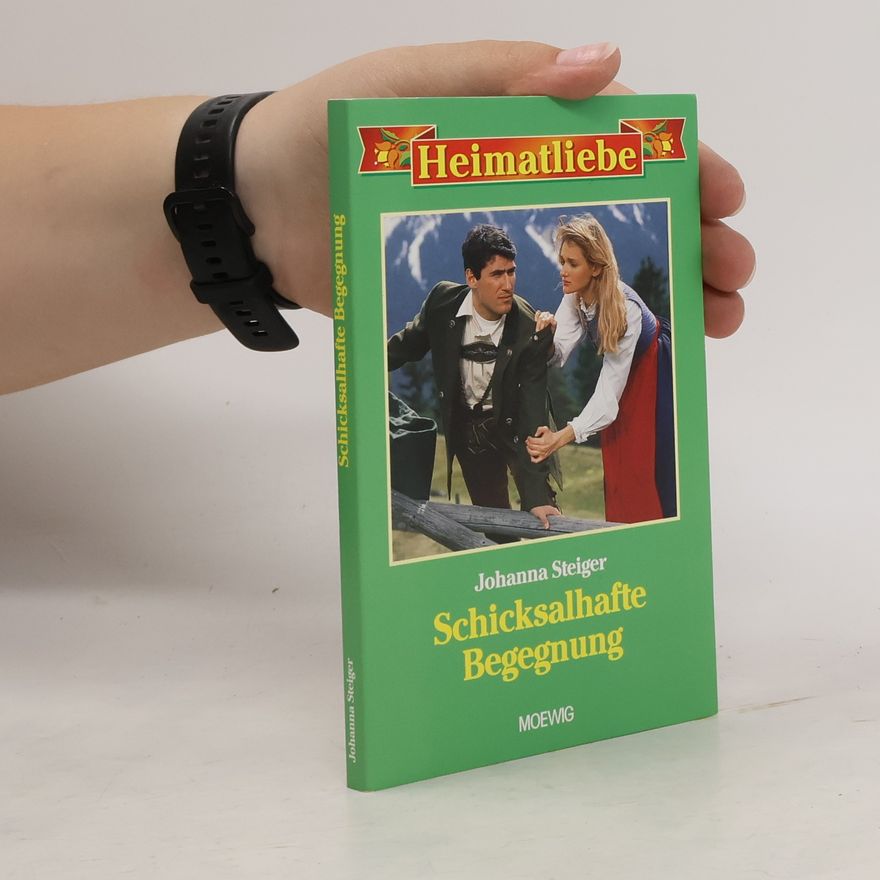 Johanna Steiger Schicksalhafte Begegnung