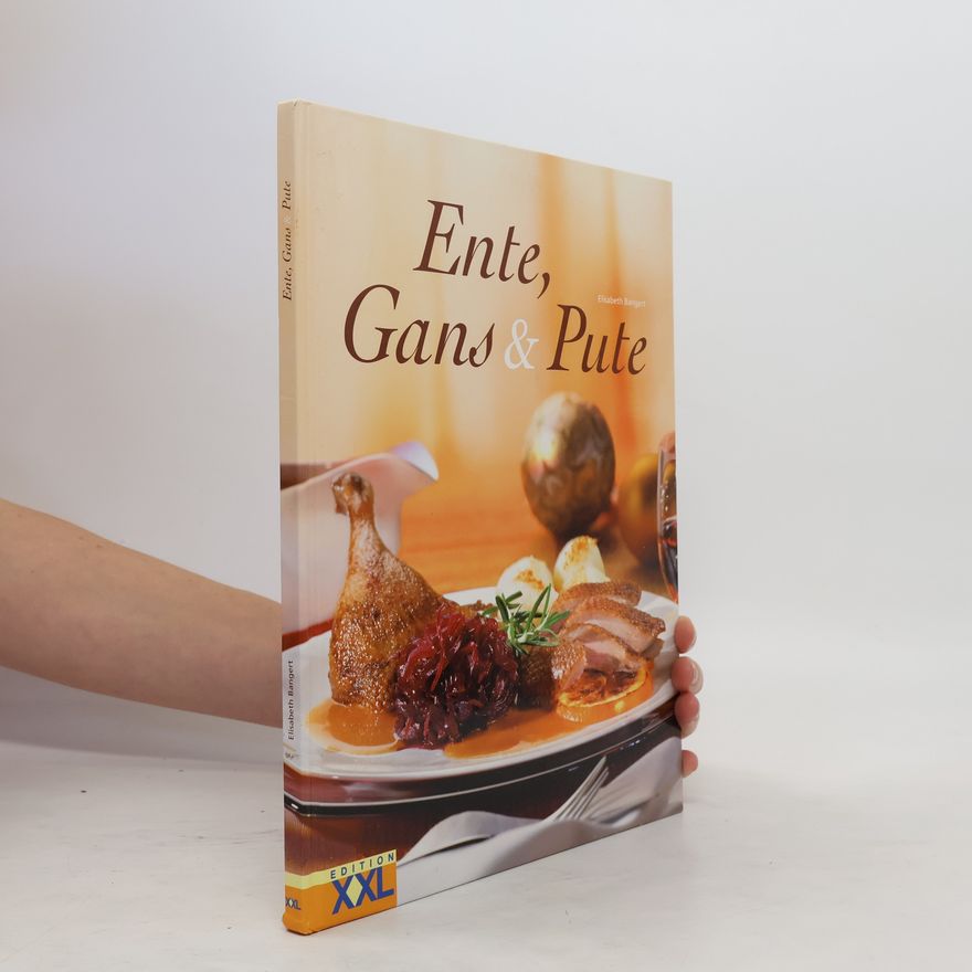 Elisabeth Bangert Ente, Gans & Pute