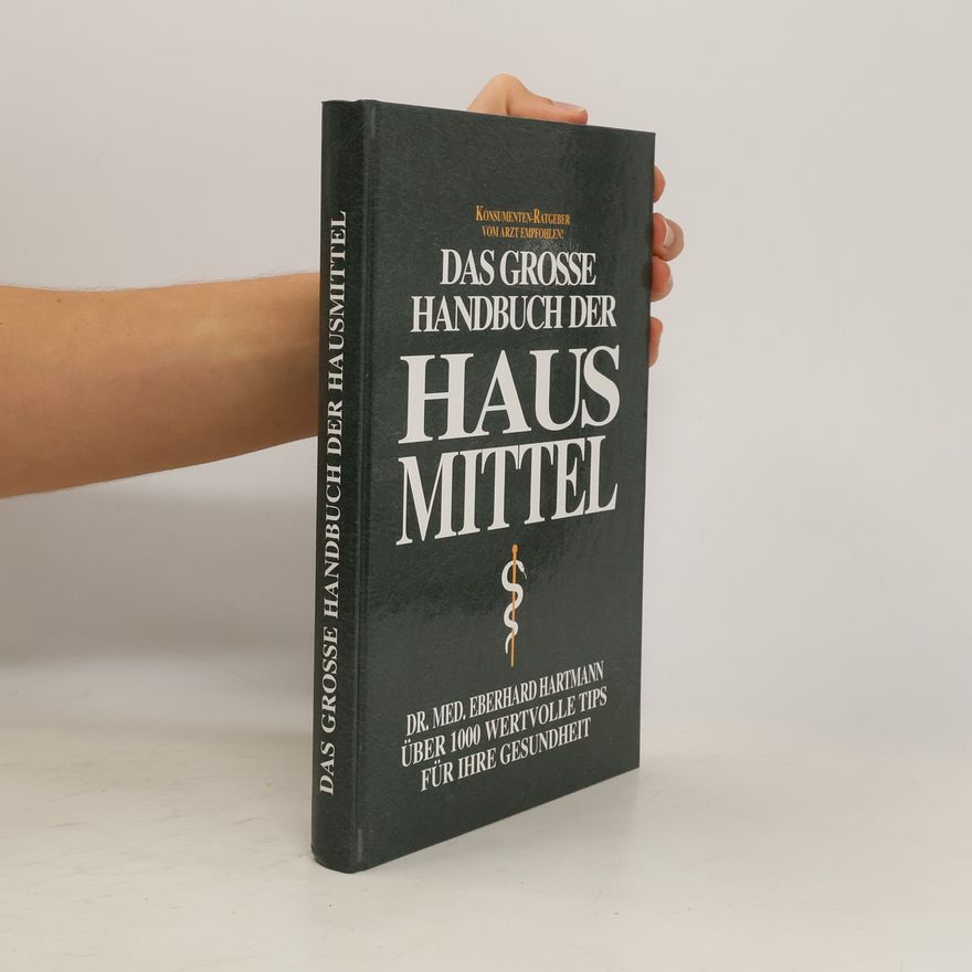 Autorenkollektiv Das grosse Handbuch der Hausmittel
