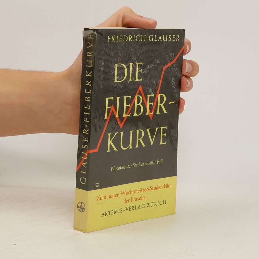 Friedrich Glauser Die Fieberkurve