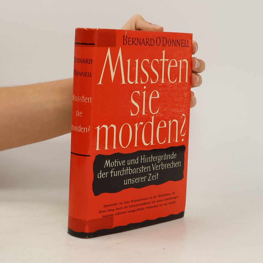 Bernard O’Donnell Mussten sie morden