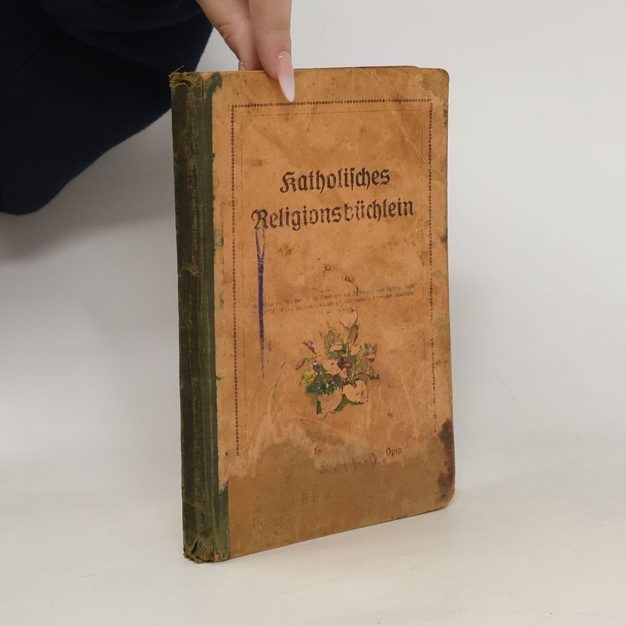 Wilhelm Bichler Katholisches Religionsbüchlein für die unteren Klassen der Volksschule