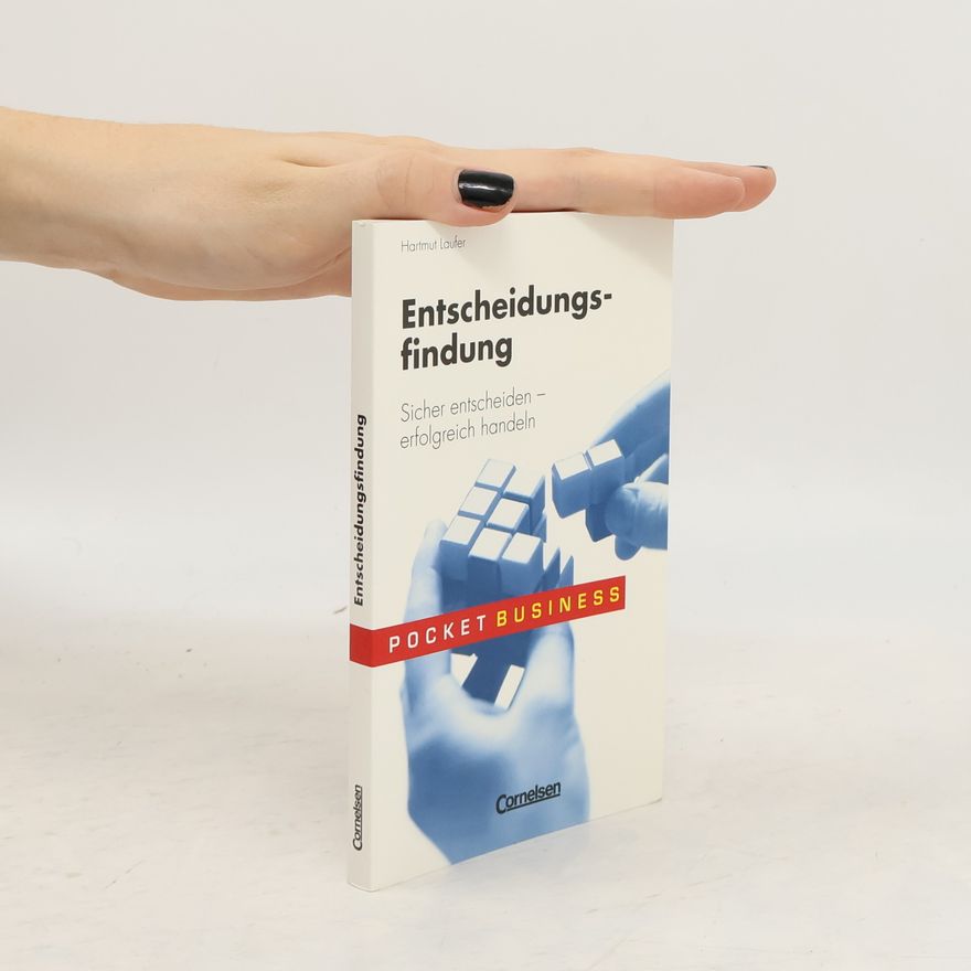 Hartmut Laufer Entscheidungsfindung