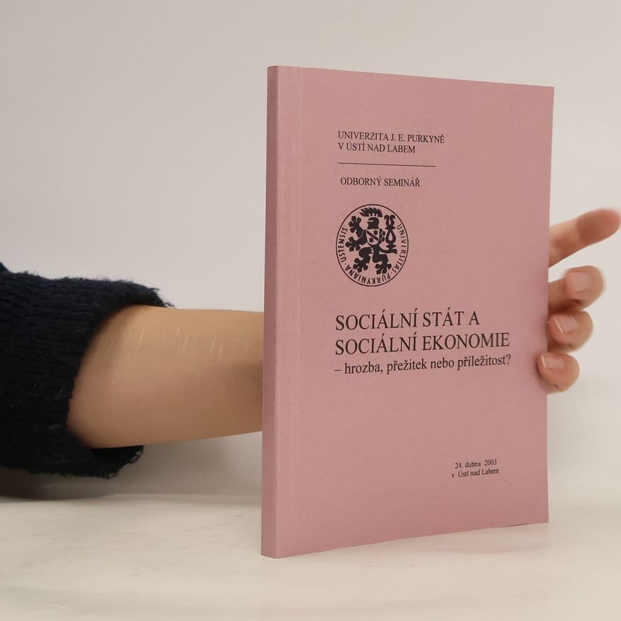 Kolektiv autorů Sociální stát a sociální ekonomie