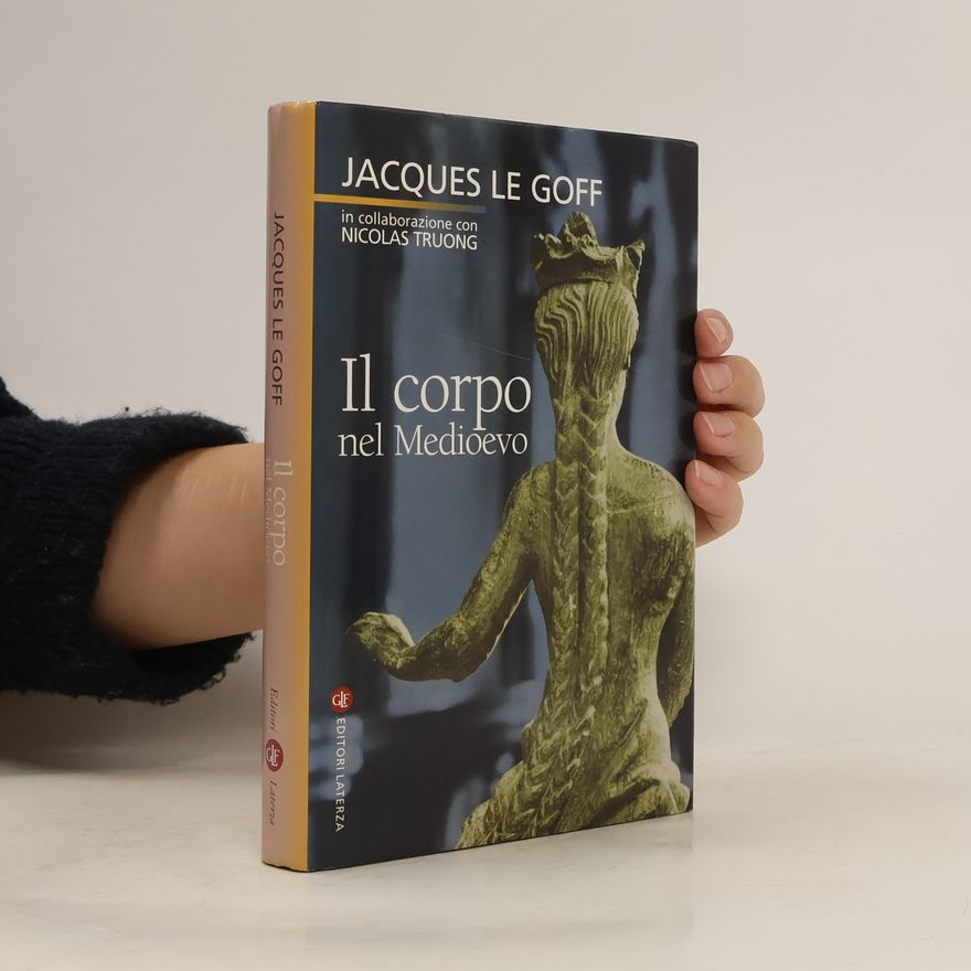 Nicolas Truong Il corpo nel Medioevo