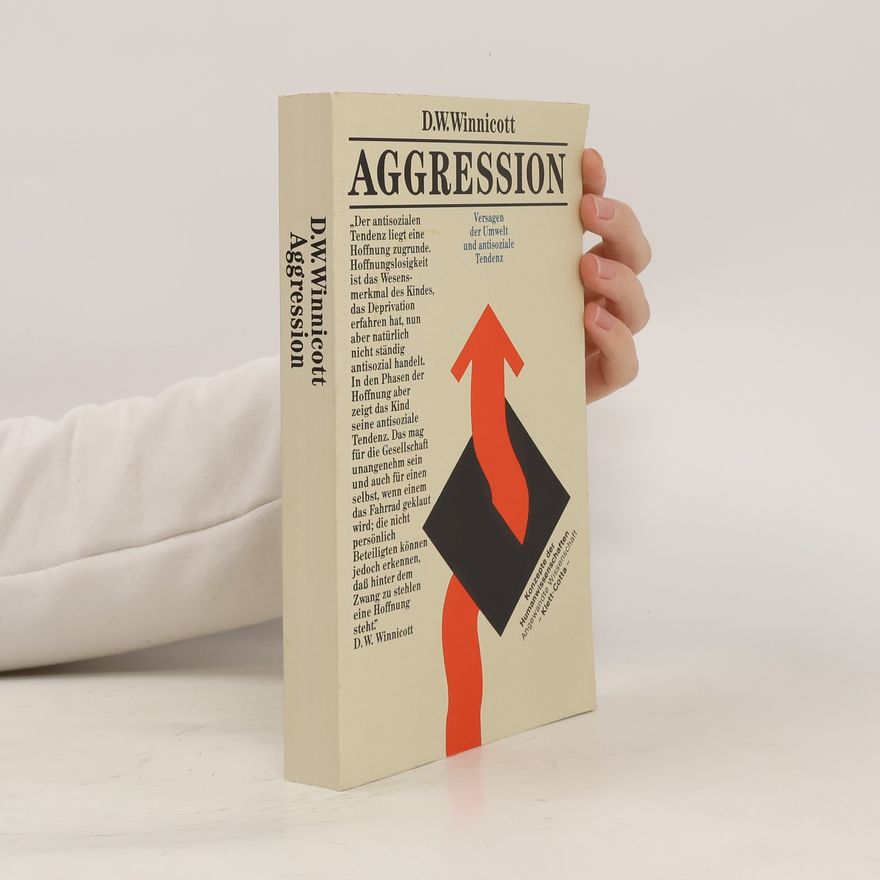 Donald Winnicott Aggression