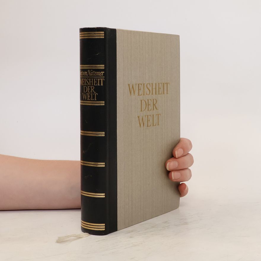 Gert von Natzmer Weisheit der Welt