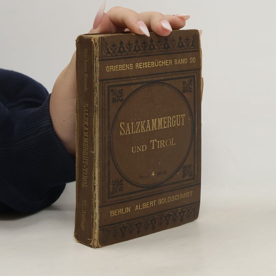 Kolektív autorov Griebens Reisebücher 20. Salzkammergut und Tirol
