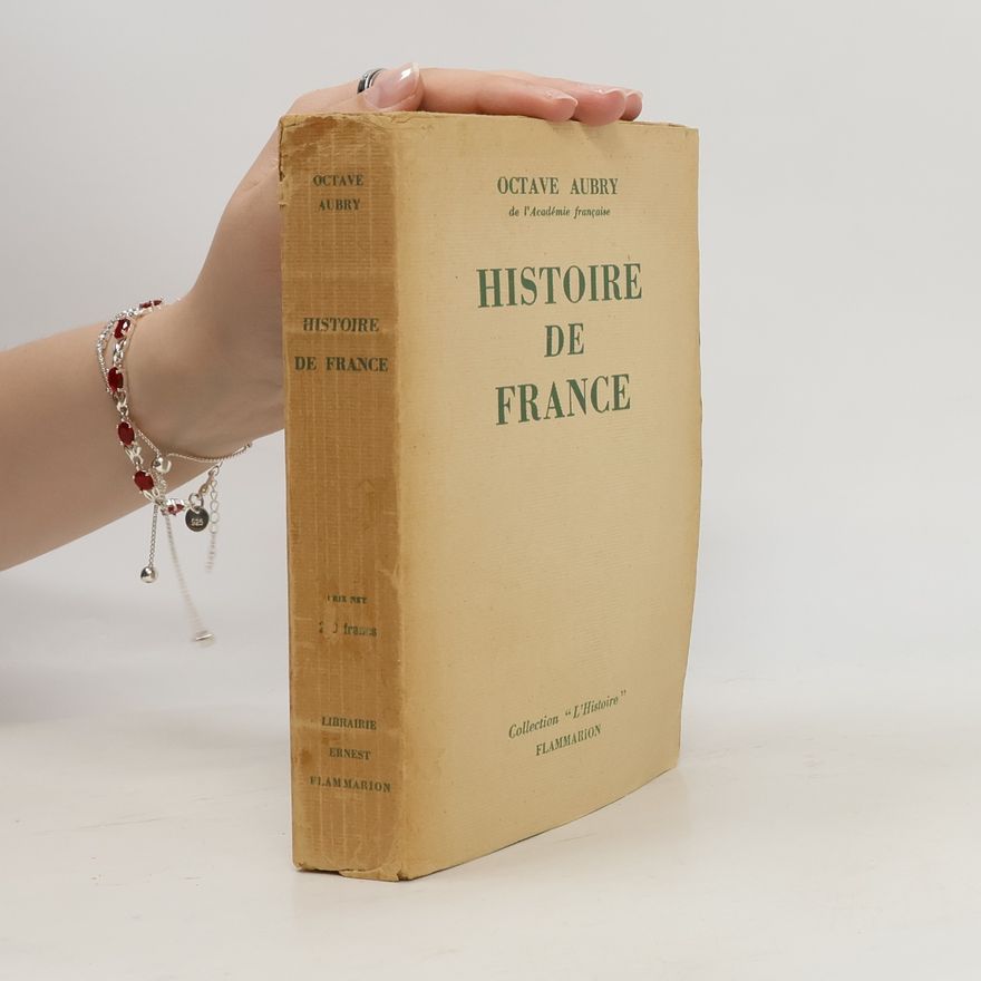 Octave Aubry Histoire de France