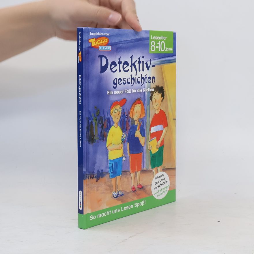 Various authors Detektivgeschichten. Ein neuer Fall für die Kletten