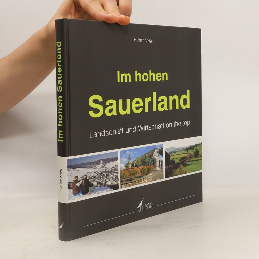 Holger Krieg Im hohen Sauerland