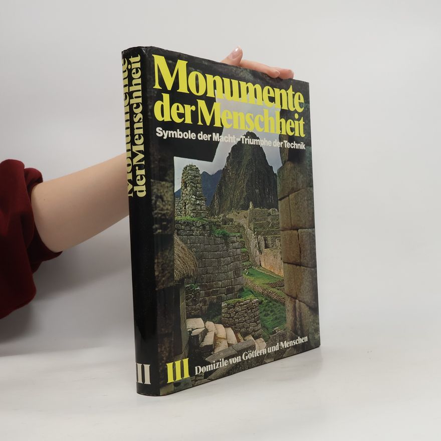 Autorenkollektiv Monumente der Menschheit III