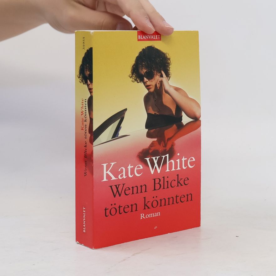 Kate White Wenn Blicke töten könnten