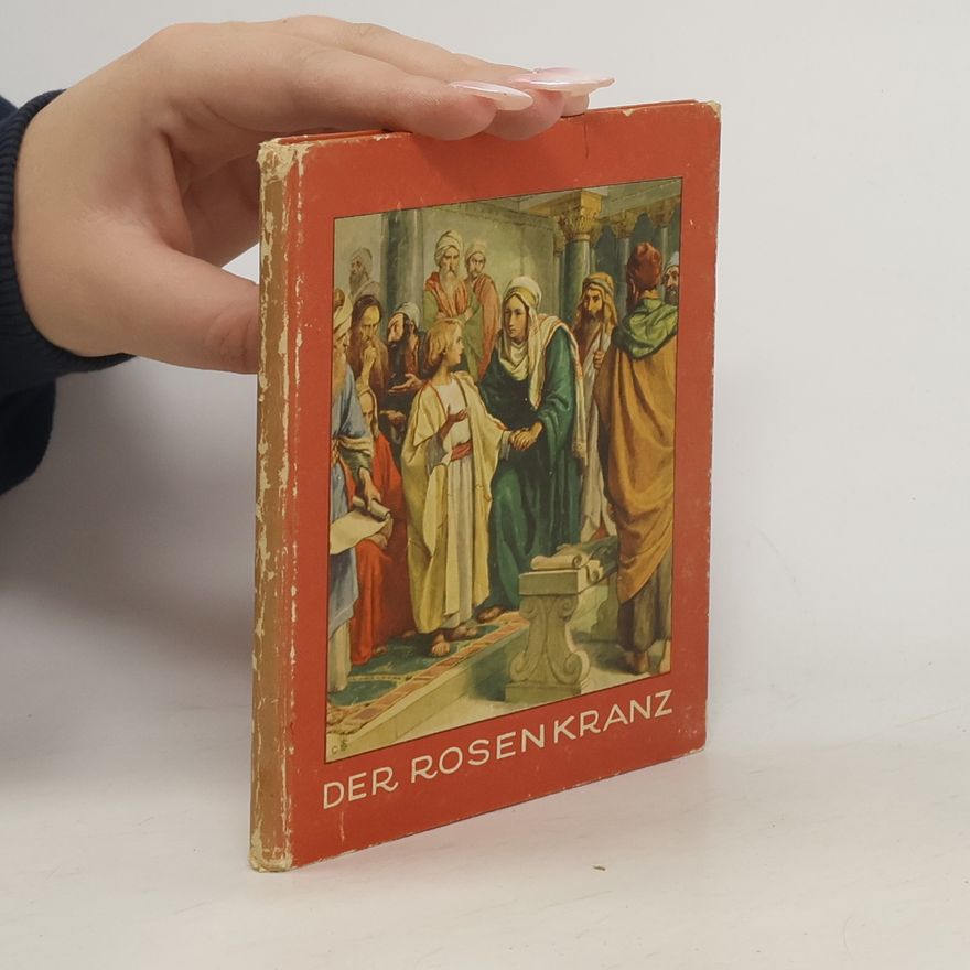Autorenkollektiv Der Rosenkranz