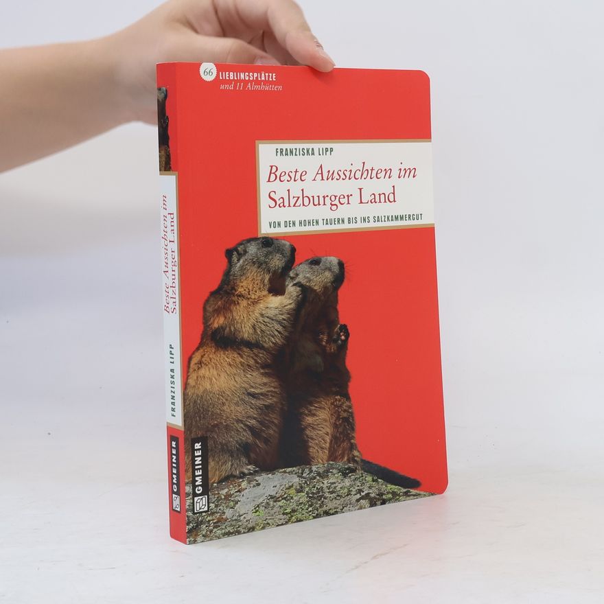 Franziska Lipp Beste Aussichten im Salzburger Land