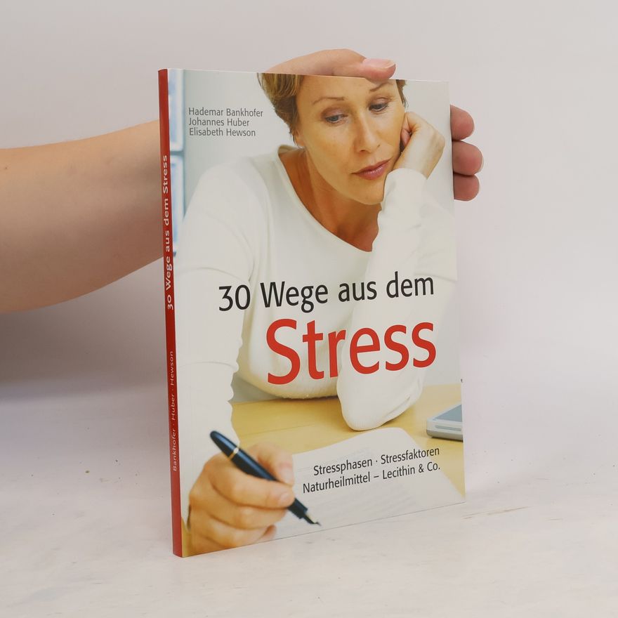 Hademar Bankhofer 30 Wege aus dem Stress