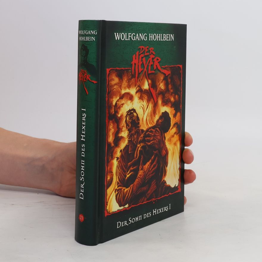 Wolfgang Hohlbein Der Hexer 21 Der Sohn des Hexers I