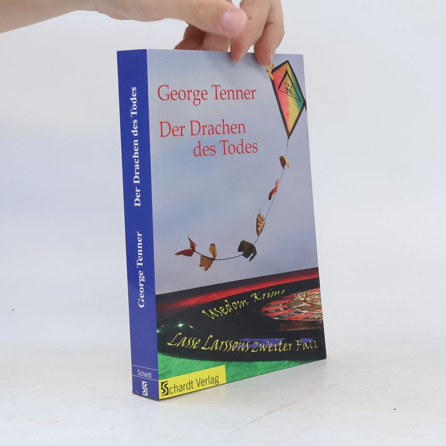 George Tenner Der Drachen des Todes