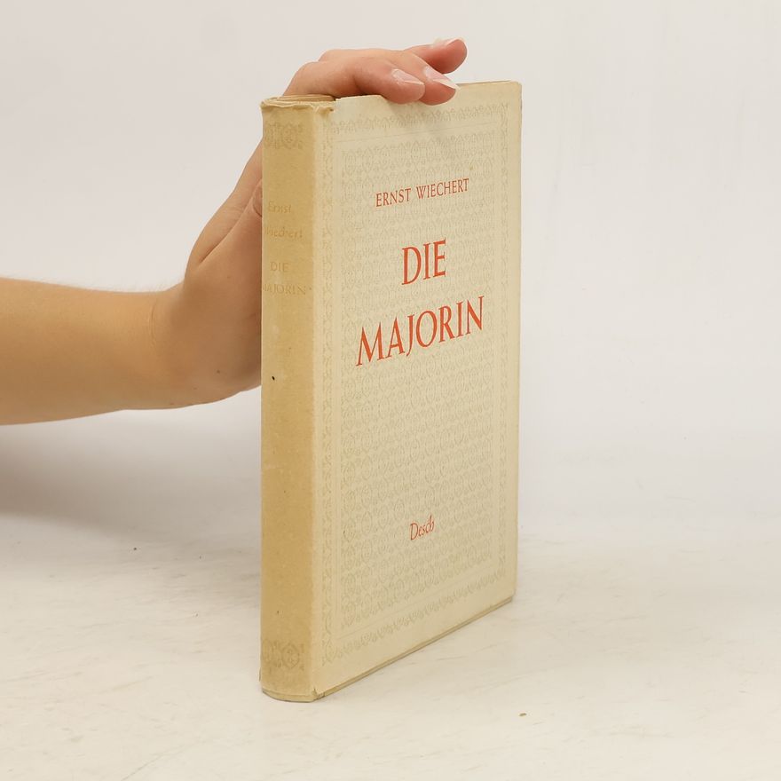 Ernst Wiechert Die Majorin