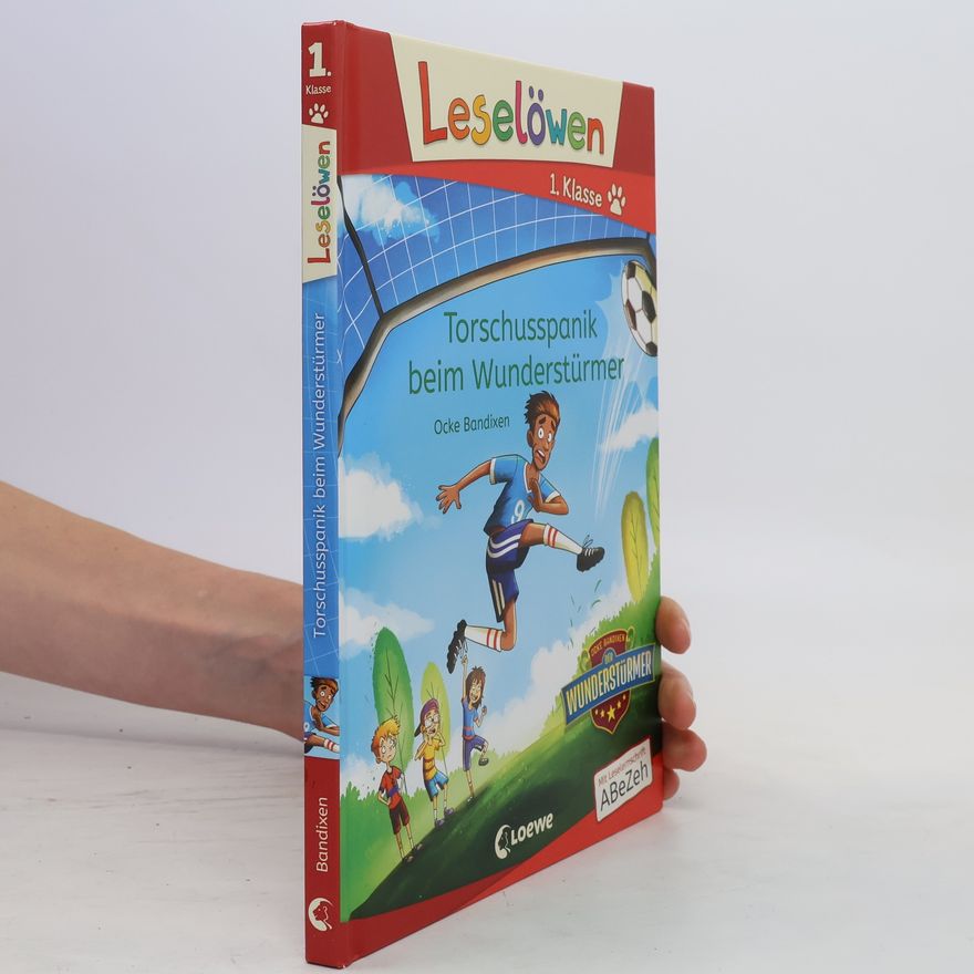 Ocke Bandixen Leselöwen 1. Klasse - Torschusspanik beim Wunderstürmer