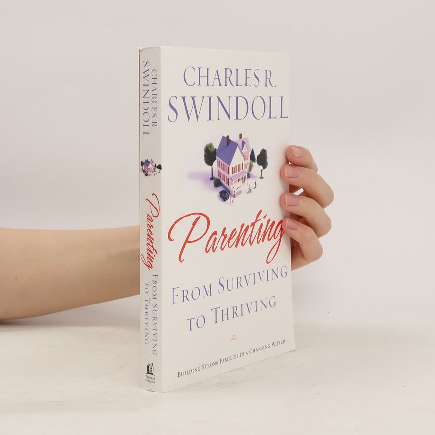 Charles R. Swindoll Parenting